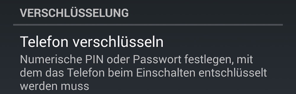 Wird das Android Gerät mit PIN oder Passwort verschlüsselt, besteht ohne PIN / Passwort kein Zugriff auf die Daten (Bild: Screenshot Android).