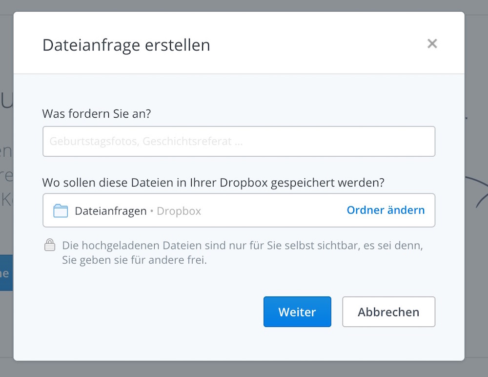 Für die Dateianfrage wird ein Namen und Speicherort in Dropbox vergeben (Bild: Screenshot Dropbox).