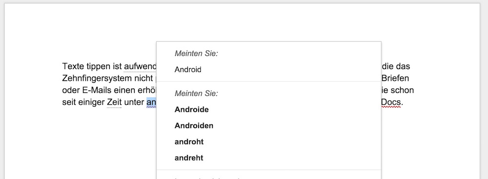 Zusätzlich zur Rechtschreibung, können Wörter auch korrigiert werden mit "Was gemeint war" (Bild: Screenshot Google Docs).