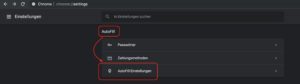 Google Chrome AutoFill Einstellungen