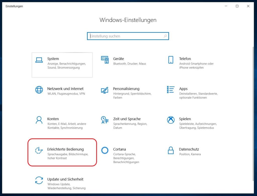 Windows 10 Einstellungen für Erleichterte Bedienung